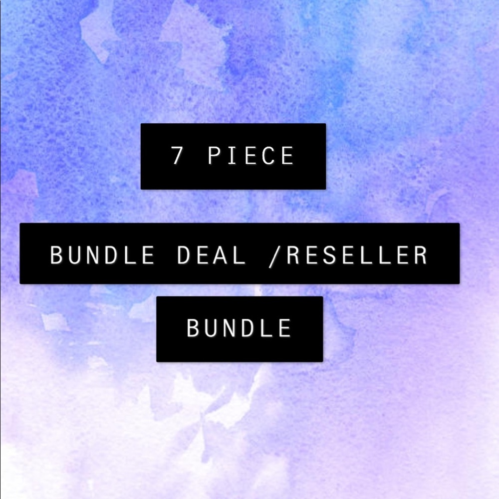7 PIECE BUNDLE!